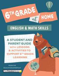 6th Grade at Home : A Student and Parent Guide with Lessons and Activities to Support 6th Grade Learning (Math & English Skills)