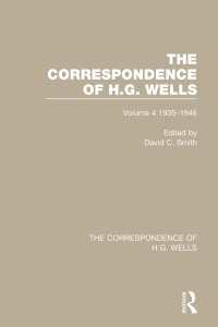 The Correspondence of H.G. Wells : Volume 4 1935–1946
