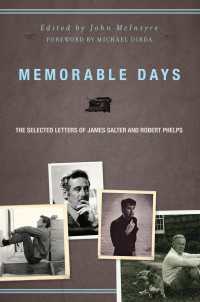 Memorable Days : The Selected Letters of James Salter and Robert Phelps
