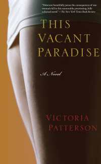 This Vacant Paradise : A Novel