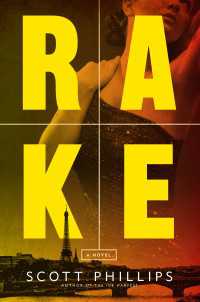 Rake : A Novel