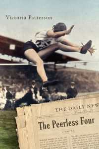 The Peerless Four : A Novel
