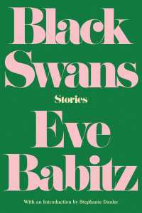 イヴ・バビッツ『ブラック・スワンズ』（原書）<br>Black Swans : Stories