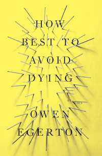 How Best To Avoid Dying : Stories