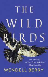 The Wild Birds : Six Stories of the Port William Membership