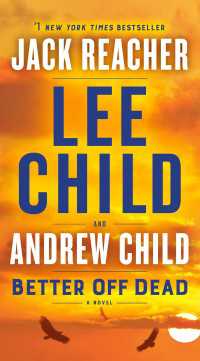 Better Off Dead : A Jack Reacher Novel