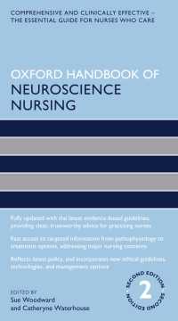 オックスフォード神経科学看護学ハンドブック（第２版）<br>Oxford Handbook of Neuroscience Nursing（2）