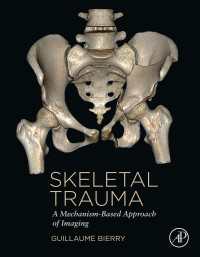 Skeletal Trauma : A Mechanism-Based Approach of Imaging