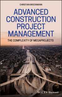 Advanced Construction Project Management : The Complexity of Megaprojects