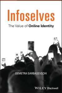Infoselves : The Value of Online Identity