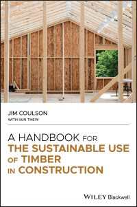 建設における持続可能な木材利用ハンドブック<br>A Handbook for the Sustainable Use of Timber in Construction