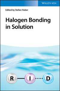 溶液中のハロゲン結合<br>Halogen Bonding in Solution
