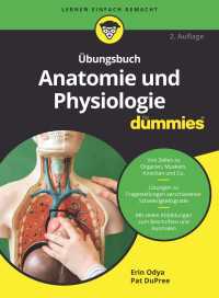 &Uuml;bungsbuch Anatomie und Physiologie f&uuml;r Dummies〈2. Auflage〉（2）
