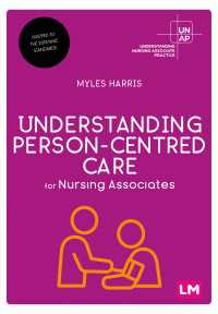 Understanding Person-Centred Care for Nursing Associates（First edition）