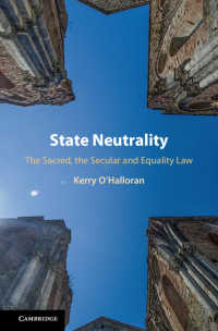 国家の宗教的中立性：欧米の比較法分析<br>State Neutrality : The Sacred, the Secular and Equality Law