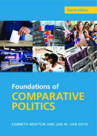 比較政治の基礎（第４版）<br>Foundations of Comparative Politics : Democracies of the Modern World（4）