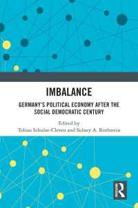 Imbalance : Germany’s Political Economy after the Social Democratic Century