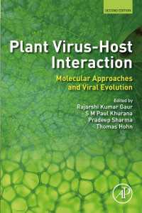 植物ウイルス宿主相互作用（第２版）<br>Plant Virus-Host Interaction : Molecular Approaches and Viral Evolution（2）