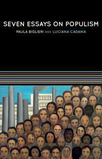 Seven Essays on Populism : For a Renewed Theoretical Perspective