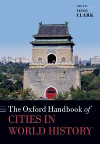 オックスフォード版 世界史における都市ハンドブック<br>The Oxford Handbook of Cities in World History