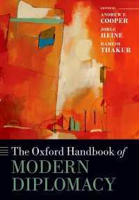 オックスフォード現代の外交ハンドブック<br>The Oxford Handbook of Modern Diplomacy