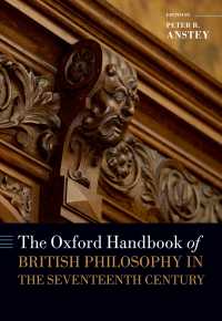 オックスフォード版 １７世紀イギリス哲学ハンドブック<br>The Oxford Handbook of British Philosophy in the Seventeenth Century