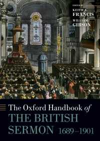 オックスフォード版 イギリス説教ハンドブック1689-1901年<br>The Oxford Handbook of the British Sermon 1689-1901