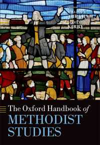 オックスフォード版　メソジスト研究ハンドブック<br>The Oxford Handbook of Methodist Studies