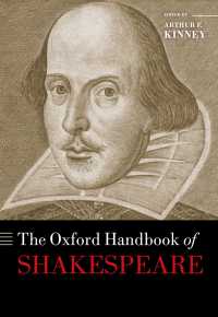 オックスフォード版　シェイクスピア・ハンドブック<br>The Oxford Handbook of Shakespeare