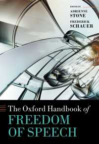 オックスフォード版　言論の自由ハンドブック<br>The Oxford Handbook of Freedom of Speech