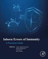 先天性免疫不全症：臨床実践ガイド<br>Inborn Errors of Immunity : A Practical Guide