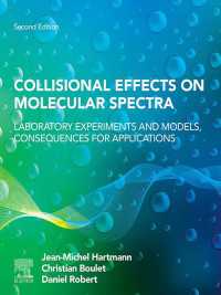 Collisional Effects on Molecular Spectra : Laboratory Experiments and Models, Consequences for Applications（2）