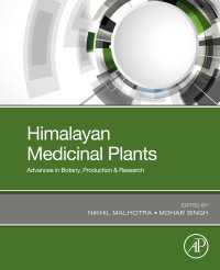 Himalayan Medicinal Plants : Advances in Botany, Production & Research