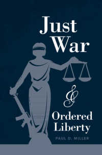 正戦と秩序ある自由<br>Just War and Ordered Liberty
