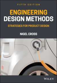 プロダクトデザインのための戦略的工学設計法（第５版）<br>Engineering Design Methods : Strategies for Product Design（5）