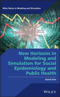 社会疫学・公衆衛生のためのモデル化とシミュレーションの新地平<br>New Horizons in Modeling and Simulation for Social Epidemiology and Public Health
