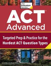 ACT Advanced : Targeted Prep & Practice for the Hardest ACT Question Types
