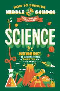 How to Survive Middle School: Science : A Do-It-Yourself Study Guide