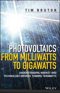 光発電の理解<br>Photovoltaics from Milliwatts to Gigawatts : Understanding Market and Technology Drivers toward Terawatts
