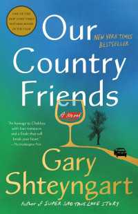 Our Country Friends : A Novel