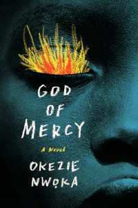 God of Mercy : A Novel