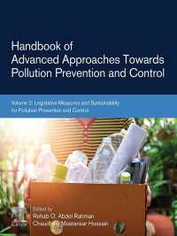 Handbook of Advanced Approaches Towards Pollution Prevention and Control : Volume 2: Legislative Measures and Sustainability for Pollution Prevention and Control