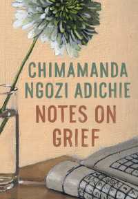 Notes on Grief : A Memoir