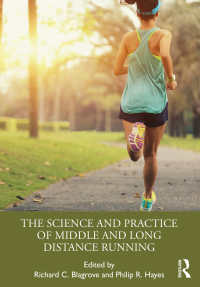 中長距離走の科学と実践<br>The Science and Practice of Middle and Long Distance Running