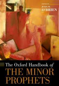 オックスフォード版　知られざる預言者ハンドブック<br>The Oxford Handbook of the Minor Prophets