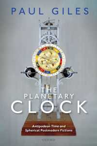The Planetary Clock : Antipodean Time and Spherical Postmodern Fictions