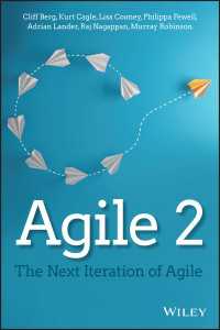 Agile 2 : The Next Iteration of Agile