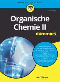 Organische Chemie II für Dummies〈2. Auflage〉（2）