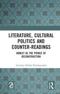 Literature, Cultural Politics and Counter-Readings : Hamlet as the Prince of Deconstruction