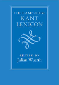 ケンブリッジ版　カント事典<br>The Cambridge Kant Lexicon